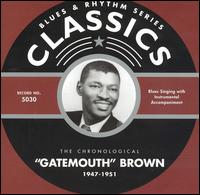 1947-1951 von Clarence "Gatemouth" Brown