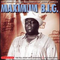 Maximum B.I.G. von The Notorious B.I.G.