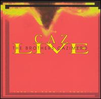 Caz Live (Take Me Home to Hawaii - Live) von The Brothers Cazimero
