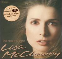 Tell Me It's Right von Lisa McClowry