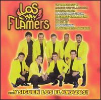 Y Siguen los Flamazos von Los Flamers