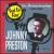 Feel So Fine: The Mercury Recordings 1959-1962 von Johnny Preston