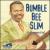 Bumble Bee Slim: The Essential von Bumble Bee Slim