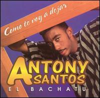 Bachatu von Antony Santos
