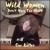 Wild Woman von Sue Keller