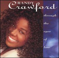 Through the Eyes of Love von Randy Crawford