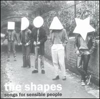 Songs for Sensible People von The Shapes