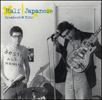 Greatest Hits von Half Japanese