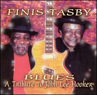 Tribute to John Lee Hooker von Finis Tasby