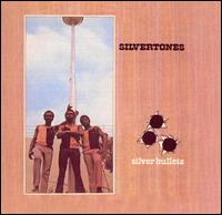 Silver Bullets von The Silvertones