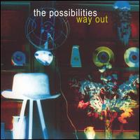 Way Out! von The Possibilities