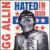 Hated in the Nation von G.G. Allin