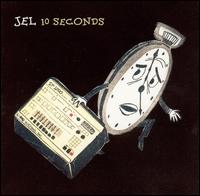 10 Seconds von Jel