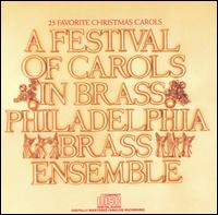 Festival of Carols in Brass von Philadelphia Brass