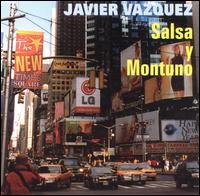 Salsa y Montuño von Javier Vazquez