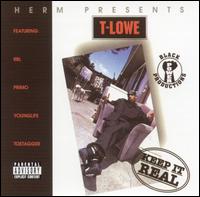 Keep It Real von T-Lowe
