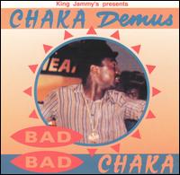 Bad Bad Chaka von Chaka Demus