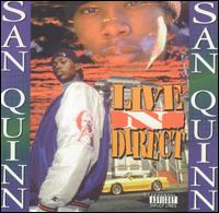 Live N Direct [Priority/Get Low] von San Quinn