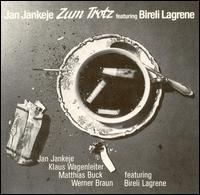 Zum Trotz von Jan Jankeje
