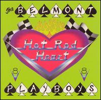 Hot Rod Heart von Belmont Playboys