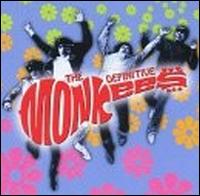 Definitive Monkees von The Monkees