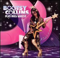 Play with Bootsy von Bootsy Collins