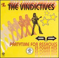 Party Time for Assholes von The Vindictives