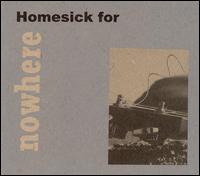 Homesick for Nowhere von Greg Malcolm
