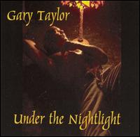 Under the Nightlight von Gary Taylor