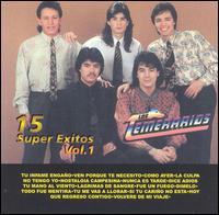 15 Super Exitos, Vol. 1 von Los Temerarios