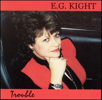 Trouble von E.G. Kight