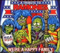 We're a Happy Family: A Tribute to the Ramones von Various Artists