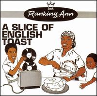 Slice of English Toast [Bonus Track] von Ranking Ann