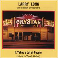 It Takes a Lot of People ... von Larry Long