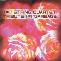 String Quartet Tribute to Garbage von Vitamin String Quartet