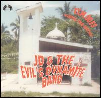 Explodes Across the Nation von JD & the Evil's Dynamite Band