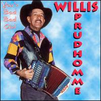 You're Bad Bad Girl von Willis Prudhomme