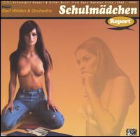 Schulmädchen Report [Bonus Tracks] von Gert Wilden
