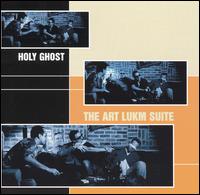 Art Lukm Suite von Holy Ghost