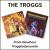 From Nowhere/Trogglodynamite von The Troggs