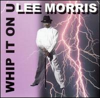 Whip It on U von Lee Morris