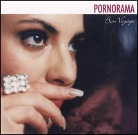 Bon Voyage von Pornorama