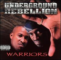 Warrior von Underground Rebellion