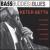 Bass, Buddies & Blues von Keter Betts