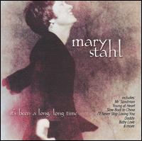 It's Been a Long Time von Mary Stahl