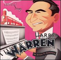 Capitol Sings Harry Warren, Vol. 18: An Affair to Remember von Various Artists