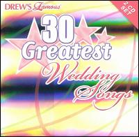 Drew's Famous 30 Greatest Wedding Songs von Drew's Famous