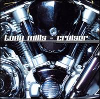 Cruiser von Tony Mills