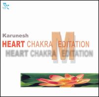 Heart Chakra Meditation [Oreade] von Karunesh