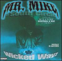 Wicked Wayz von Mr. Mike